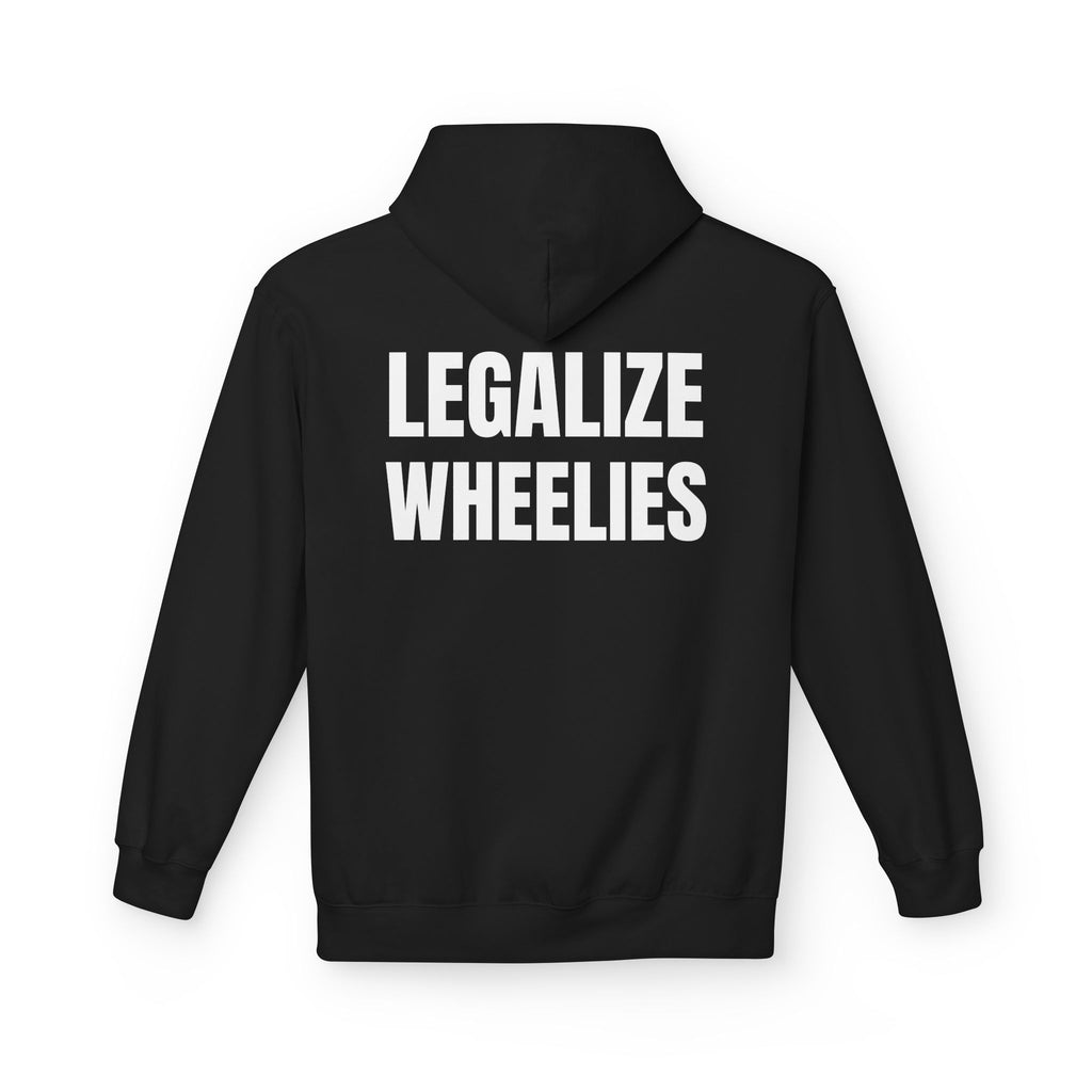 Hoodie — "Legalize Wheelies" Graphic Pullover for Motorcycle & Bike Enthusiasts